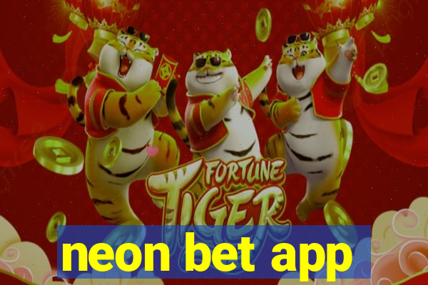 neon bet app